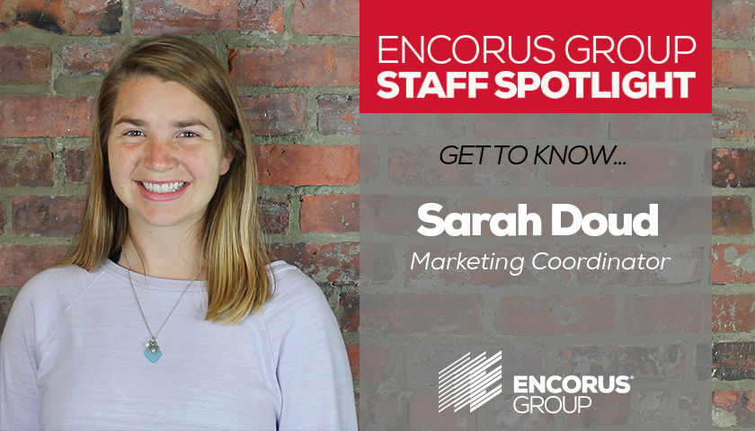 Encorus Group Staff Spotlight: Sarah Doud