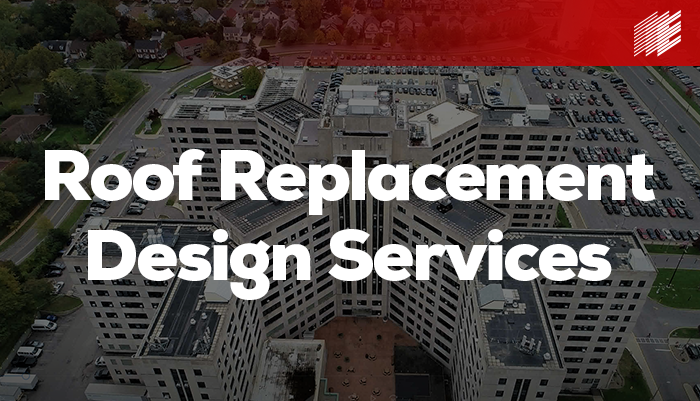 Roof Replacement Design Services