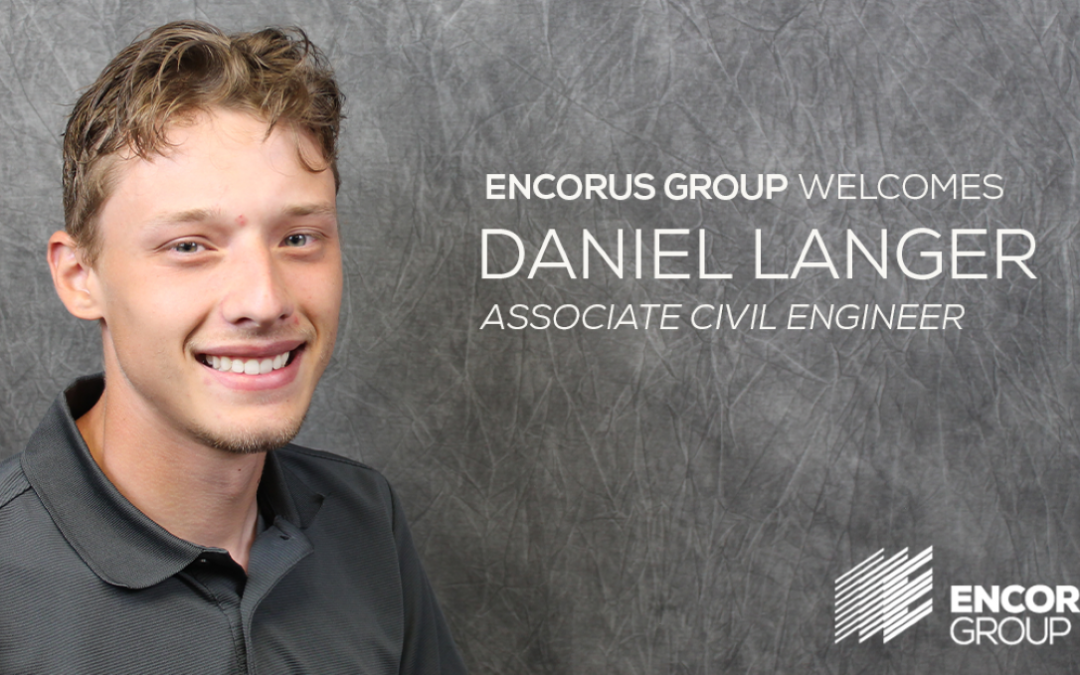 Welcome to Encorus, Daniel!