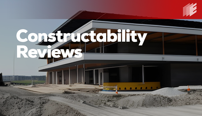 Constructability Reviews