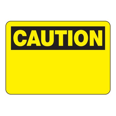 Caution Sign