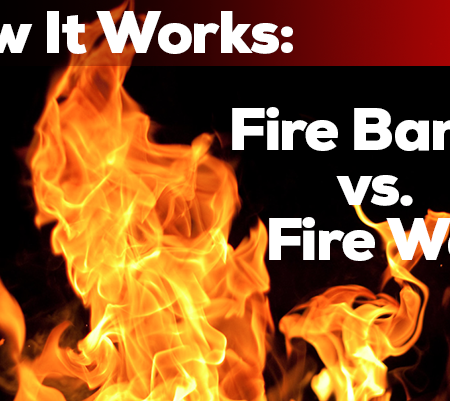 Fire Barrier vs. Fire Wall